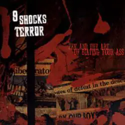 9 Shocks Terror : Zen and the Art of Beating Your Ass